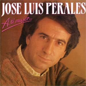 Disco A Ti Mujer de José Luis Perales