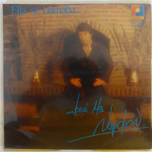 Disco Ella Se Llamaba de José María Napoleón