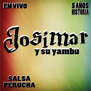 Disco 5 Años de Historia de Josimar y Su Yambú