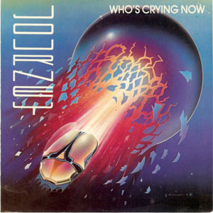 Disco Who's Crying Now de Journey
