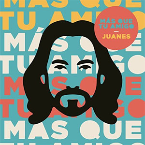 Disco Más Que Tu Amigo de Juanes