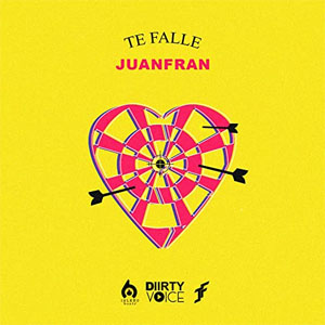 Disco Te Fallé de JuanFran