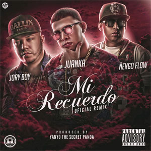 Disco Mi Recuerdo (Remix) de Juanka El Problematik