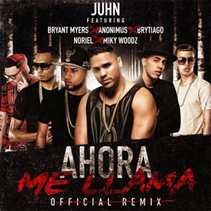 Disco Ahora Me Llama (Remix) de Juhn