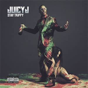 Disco Stay Trippy de Juicy J