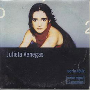 Disco Sería Feliz de Julieta Venegas