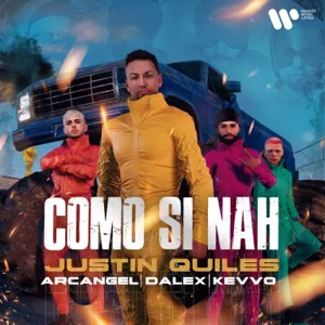 Disco Como Si Nah de Justin Quiles