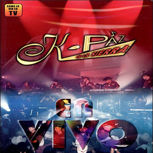 Disco En Vivo de K Paz de la Sierra