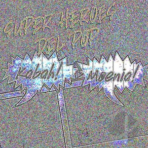 Disco Super Héroes Del Pop de Kabah