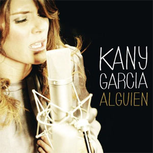 Disco Alguien  de Kany García