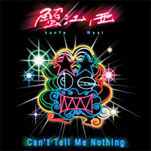 Disco Can't Tell Me Nothing de Kanye West