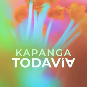 Disco Todavía de Kapanga
