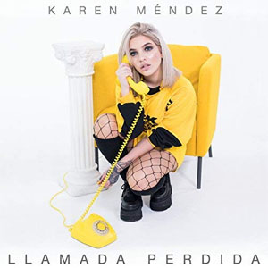 Disco Llamada Perdida de Karen Méndez