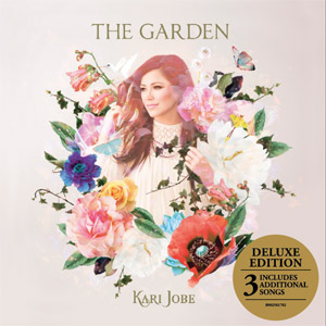 Disco The Garden (Deluxe Edition) de Kari Jobe