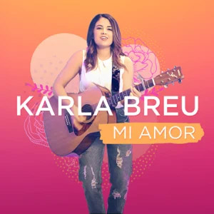 Disco Mi Amor de Karla Breu