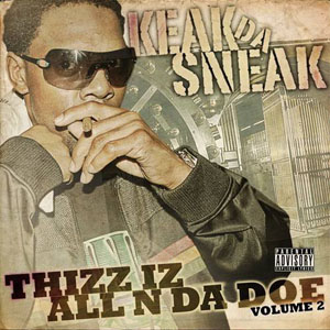 Disco Thizz Iz All N Da Doe Volume 2 de Keak da Sneak