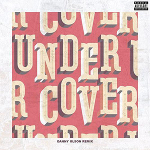 Disco Undercover (Danny Olson Remix) de Kehlani
