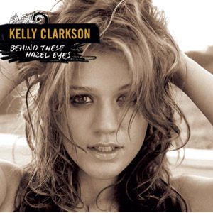 Disco Behind These Hazel Eyes de Kelly Clarkson