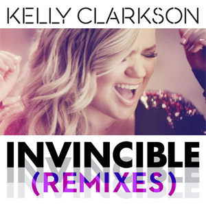 Disco Invincible (Remixes)  de Kelly Clarkson