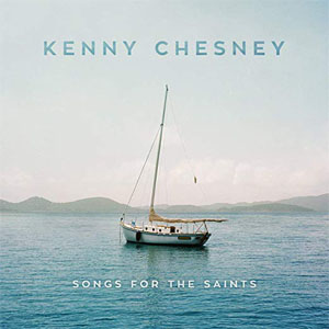 Disco Songs For The Saints de Kenny Chesney