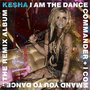 Disco I Am The Dance Commander de Kesha