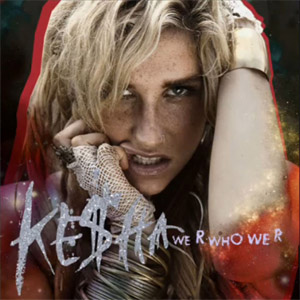 Disco We R Who We R de Kesha