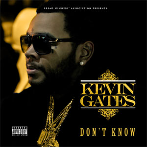 Disco Don't Know de Kevin Gates