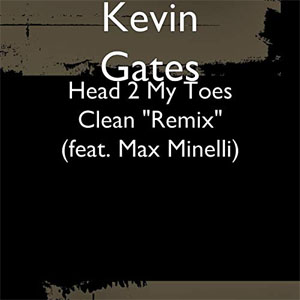 Disco Head 2 My Toes (Remix) de Kevin Gates