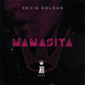 Disco Mamasita de Kevin Roldán
