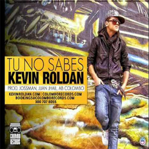 Disco Tú No Sabes de Kevin Roldán