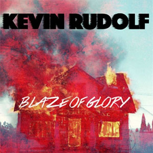 Disco Blaze of Glory de Kevin Rudolf