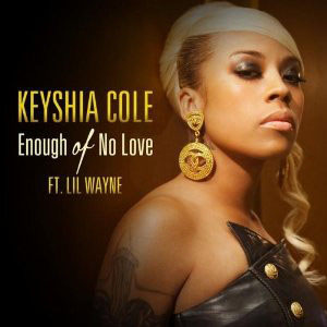 Disco Enough Of No Love de Keyshia Cole