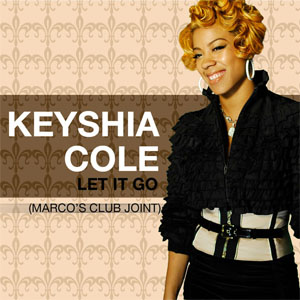 Disco Let It Go (Marco's Club Joint Remix) de Keyshia Cole
