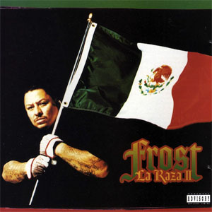 Disco La Raza II de Frost