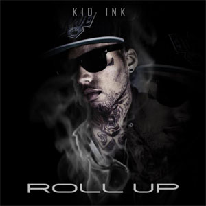 Disco Roll Up de Kid Ink