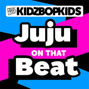 Disco Juju on That Beat  de Kidz Bop Kids