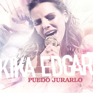 Disco Puedo Jurarlo  de Kika Edgar