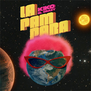 Disco La Pampara de Kiko El Crazy
