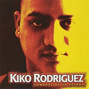 Disco Sombras Del Pasado de Kiko Rodríguez