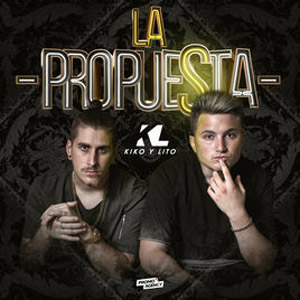 Disco La Propuesta - EP de Kiko y Lito