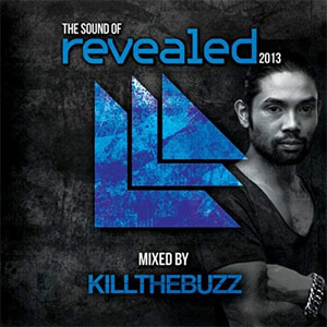Disco The Sound of Revealed 2013 (Mixed By Kill the Buzz) de Kill The Buzz