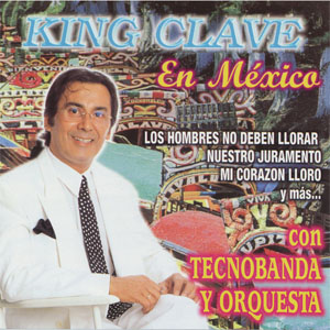 Disco En México Con Tecnobanda Y Orquesta de King Clave