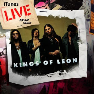 Disco iTunes Live from SoHo de Kings of Leon