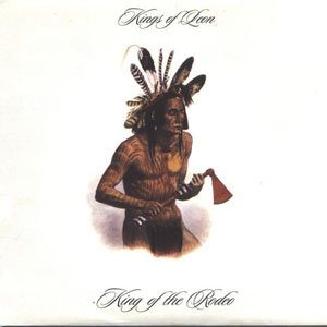 Disco King Of The Rodeo de Kings of Leon
