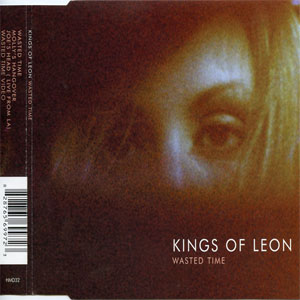 Disco Wasted Time de Kings of Leon
