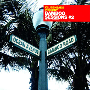 Disco Bamboo Sessions #2 de Klubbheads