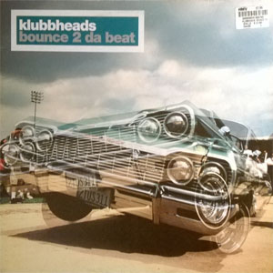 Disco Bounce 2 Da Beat de Klubbheads