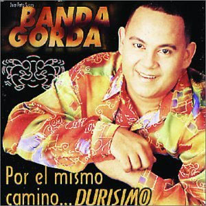 Disco Por El Mismo Camino de La Banda Gorda