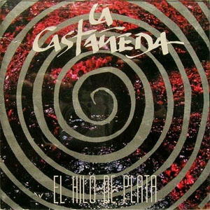 Disco El Hilo De Plata de La Castañeda