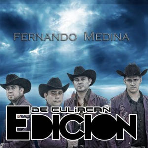 Disco Fernando Medina de La Edición de Culiacán